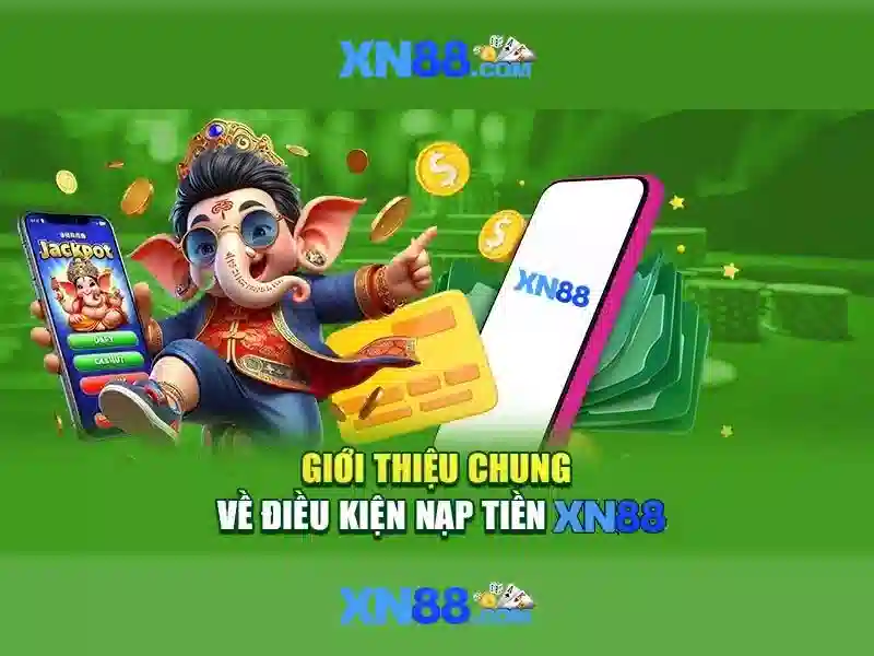 nạp tiền Slot - XN88
